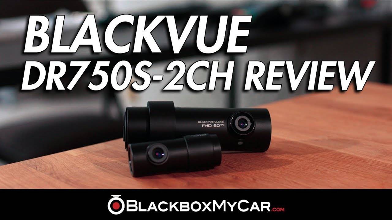 Blackvue dr750s-2ch (2 channel)